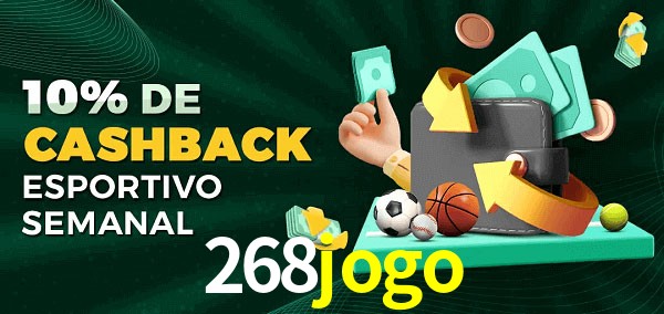 10% de bônus de cashback na 268jogo